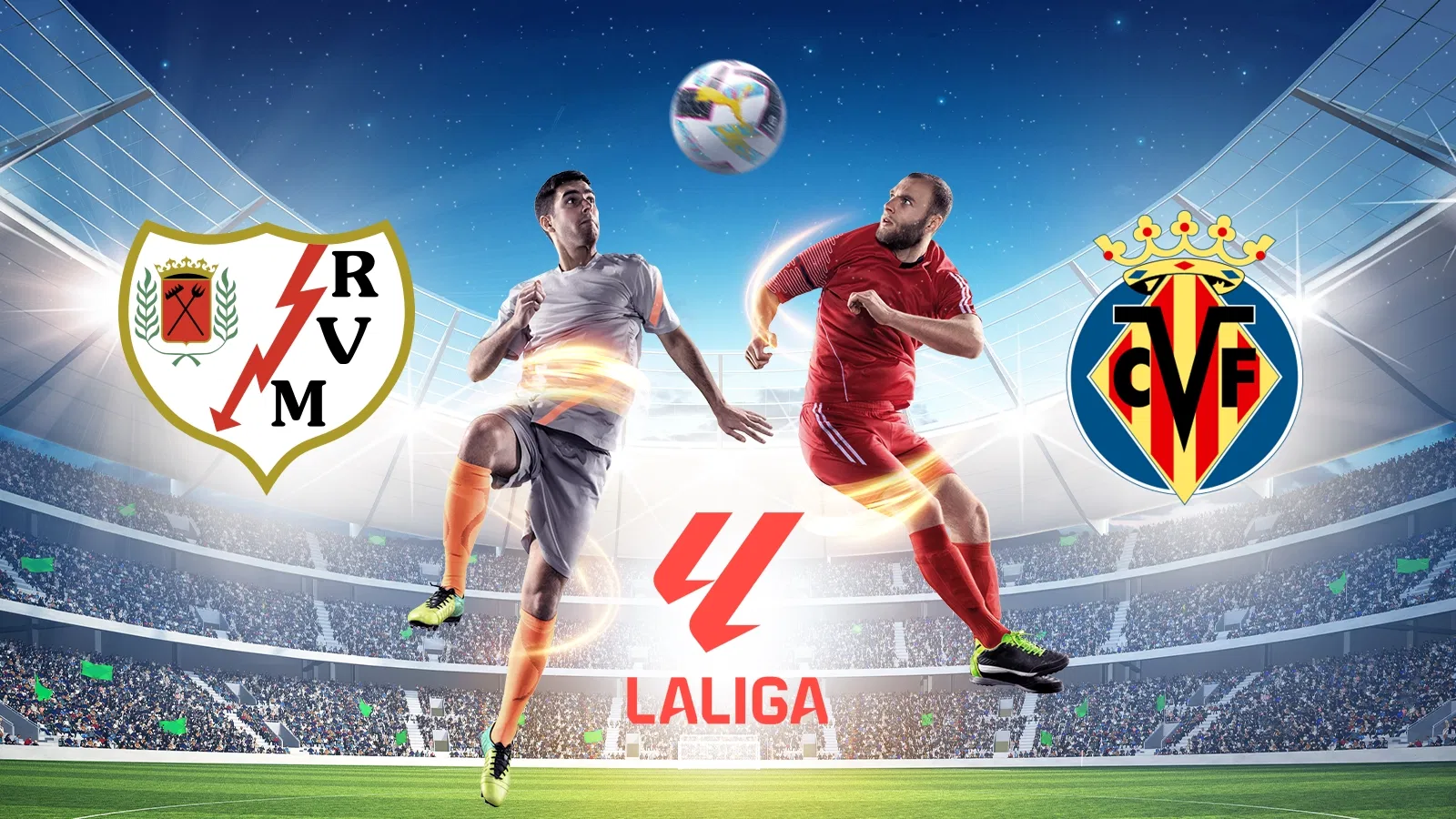 Rayo Vallecano - Villarreal CF