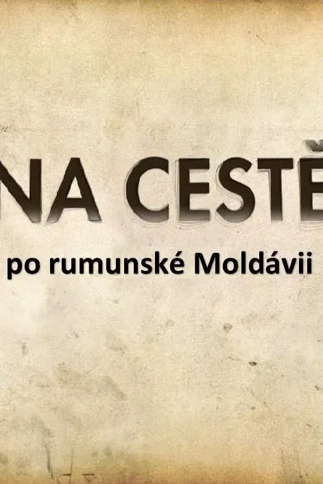 Na cestě po rumunské Moldávii