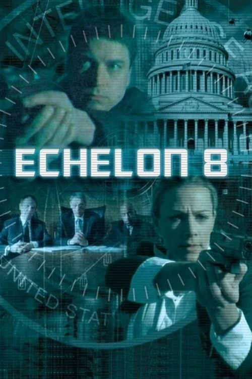 Americké akční kriminální drama. CIA se rozhodla zabránit případným teroristickým útokům a tak vzniká nová, přísně tajná jednotka Echelon 8 tedy E-8.