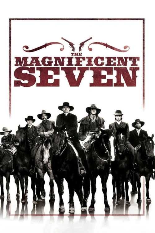 Denzel Washington, Chris Pratt, Ethan Hawke, Vincent D'Onofrio, Byung-hun Lee, Manuel Garcia-Rulfo, Martin Sensmeier, Haley Bennett, Peter Sarsgaard