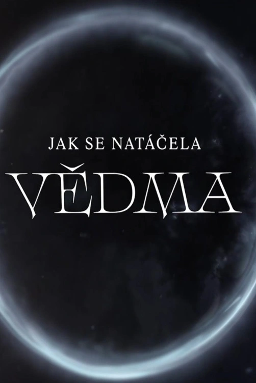Jak se natáčela Vědma