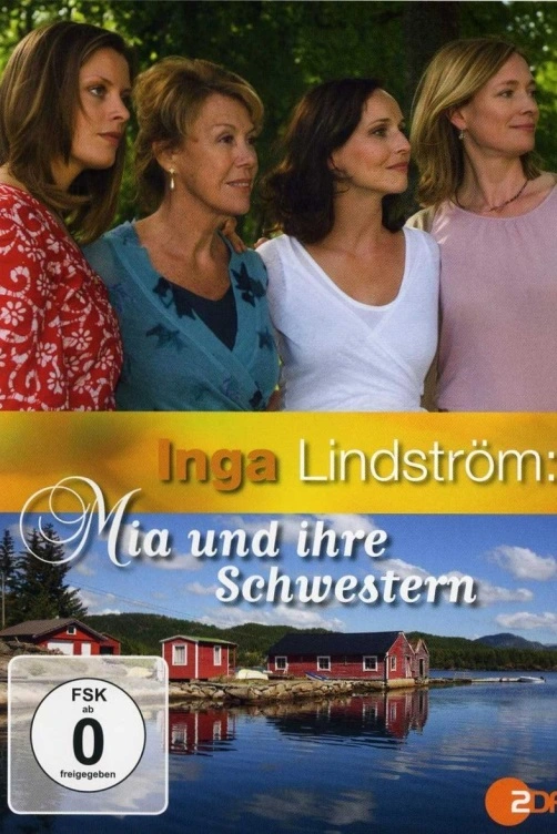 Inga Lindström: Mia a její sestry