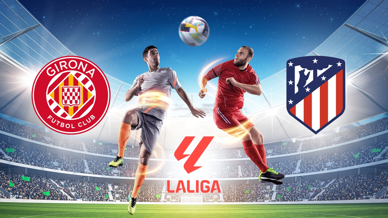 Girona FC - Atlético Madrid