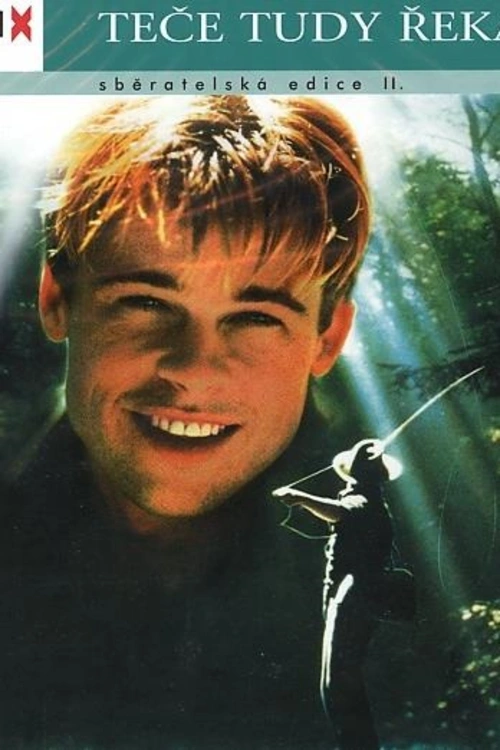 Brad Pitt a Craig Sheffer - dva bratři s protikladnými povahami, jejichž společným osudem se stala řeka... Americký film (1992) režiséra Roberta Redforda oceněný Oscarem. Dále hrají T. Skerritt, B. Blethynová, E. McClurgová, S. Shellen a další.