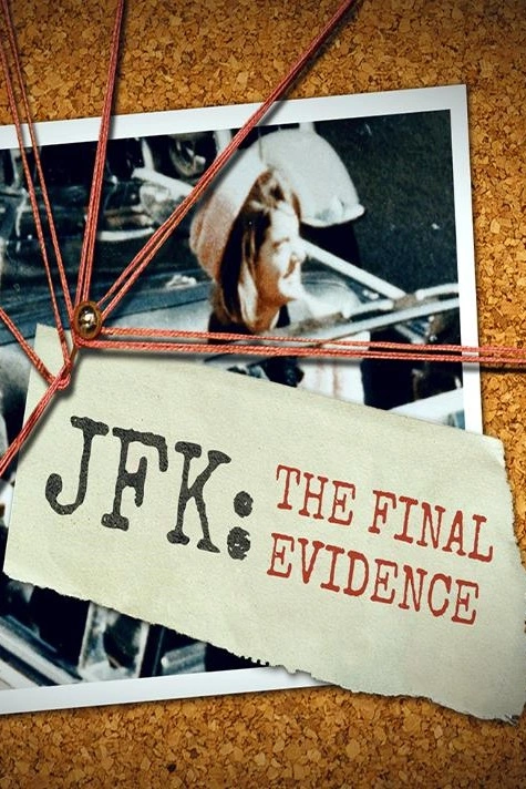 JFK: Poslední důkaz
