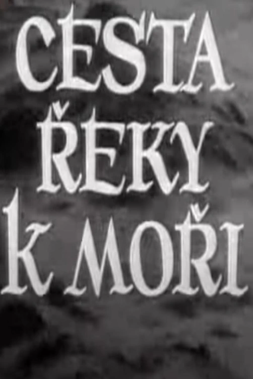 Cesta řeky k moři