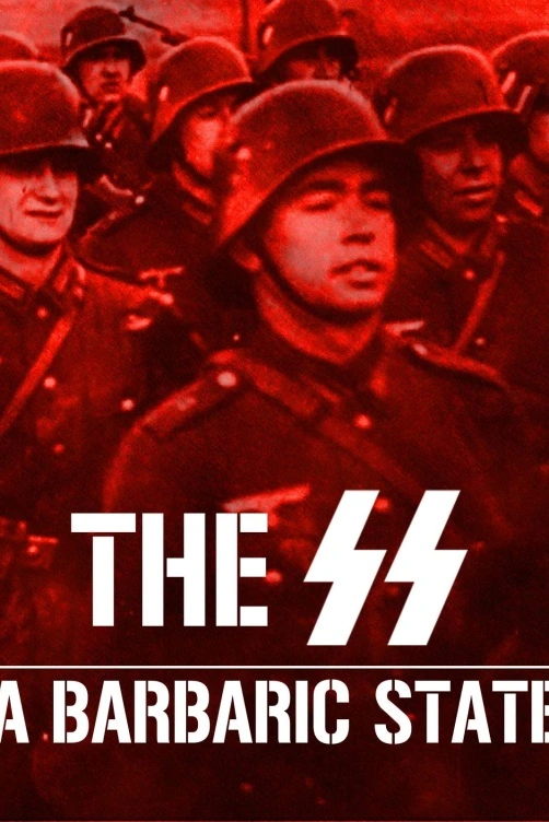 Barbarský stát a jednotky SS