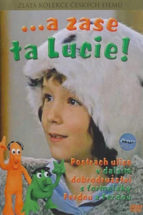 Další veselá dobrodružství šestileté Lucie a jejích neobyčejných kamarádů, kouzelných panáčků z formely, kteří se jmenují Ferda a Ferda.