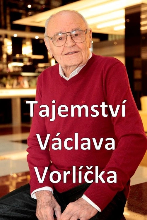 Tajemství Václava Vorlíčka