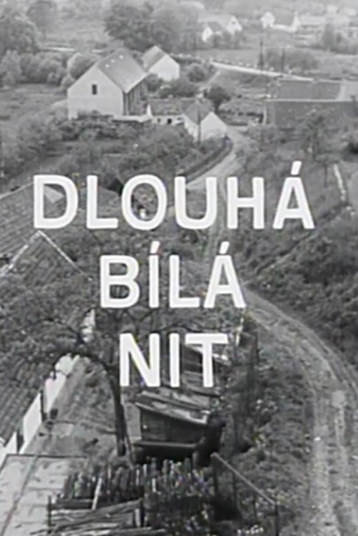 Dlouhá bílá nit