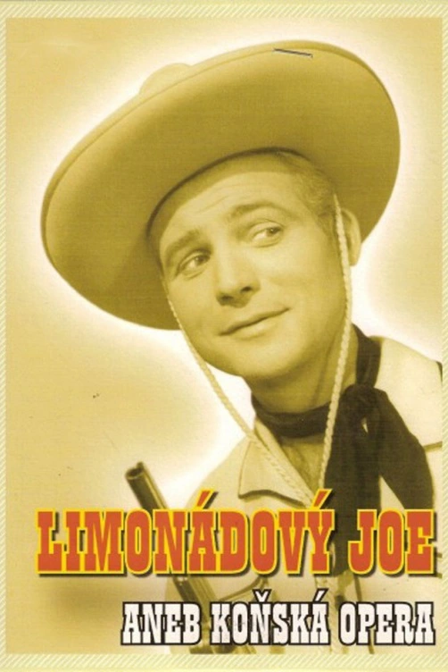 Limonádový Joe aneb Koňská opera