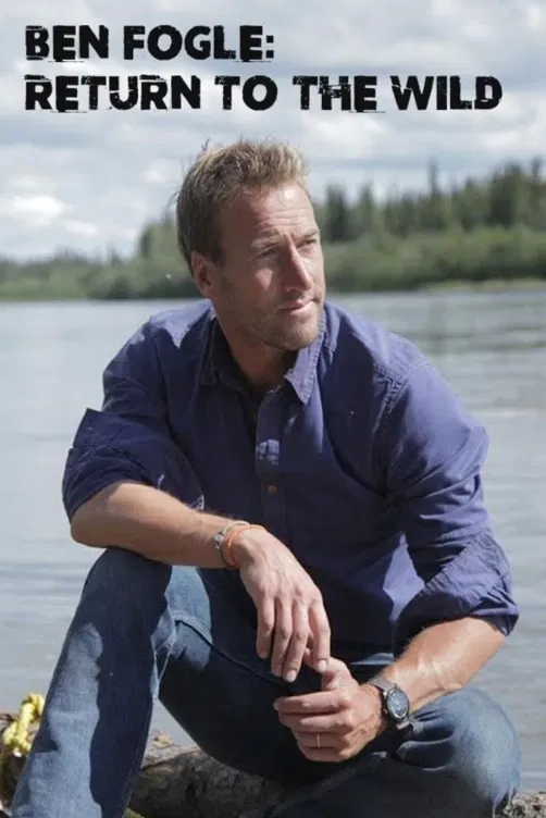 Ben Fogle: Návrat do divočiny