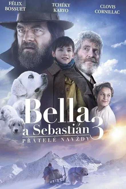 Bella a Sebastián 3: Přátelé navždy