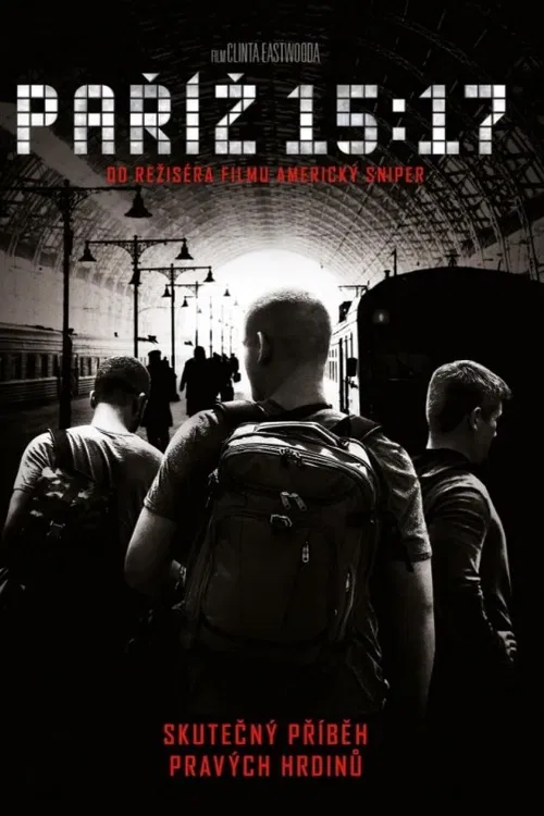 Paříž 15:17. Filmová rekonstrukce zmařeného teroristického útoku v rychlovlaku jenž jel 21. srpna 2015 na trase z Amsterdamu do Paříže.