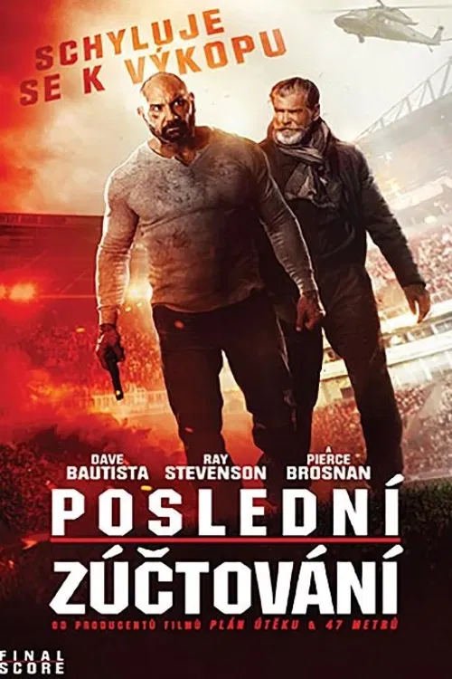 Poslední zúčtování. Během významné sportovní události, ohrožuje skupina těžce ozbrojených teroristů obrovský stadion. Bývalý voják musí využít všech svých vojenských schopností, aby zachránil dav 35 000 lidí, z nichž jedna je dcera padlého kamaráda. Britský akční film (2018) Hrají: Dave Bautista, Pierce Brosnan, Ray Stevenson a další. Režie: Scott Mann