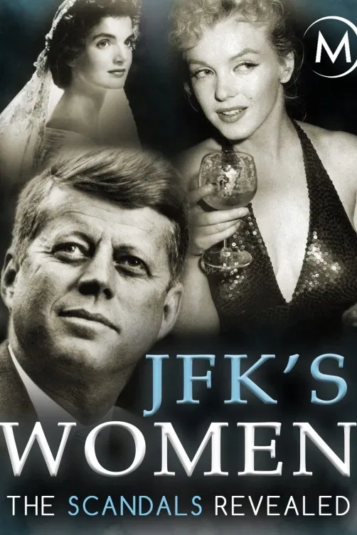 Kennedyho ženy - Odhalené skandály